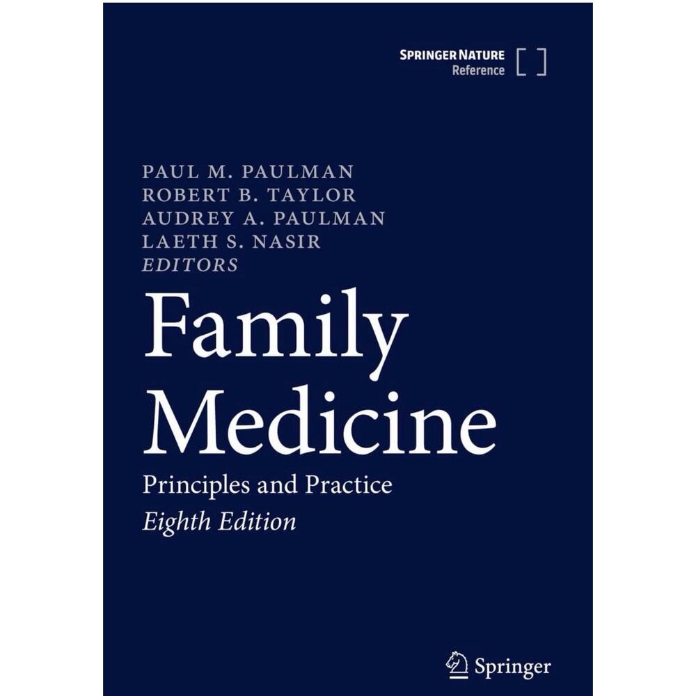 Family Medicine: Principles and Practice